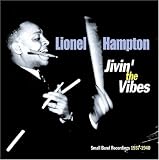 Lionel Hampton - Jivin` The Vibes