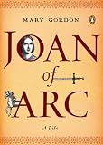 Joan of Arc: A Life (Penguin Lives)