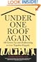 Under One Roof Again: All Grown Up and (Re)learning to Live Together Happily