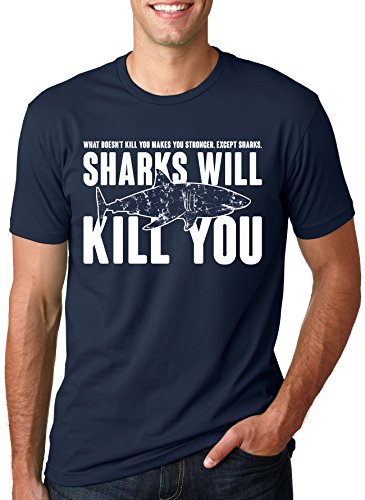 Sharks Will Kill You T Shirt Funny Shark Bite Tee L