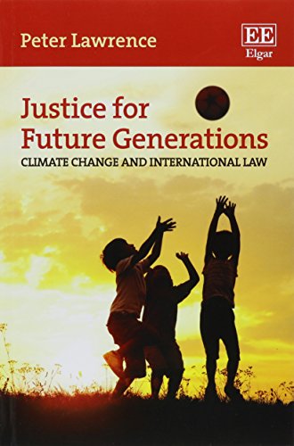 justice for future generations climate change and international law