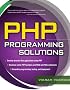 PHP Programming Solutions