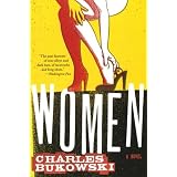 Women: A Novelvon "Charles Bukowski"