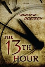 The 13th Hour: A Thriller
