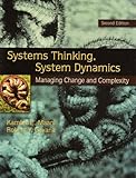 Systems thinking, system dynamics : managing change and complexity