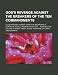 God's Revenge Against the Breakers of the Ten Commandments; Illustrated by a Great Variety of Melancholly Examples, as Well Modern as Antient Intended