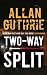 Two-way Split