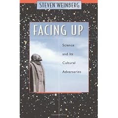 Facing Up: Science and Its Cultural Adversaries