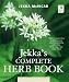 Jekka's Complete Herb Book: In Association with the Royal Horticultural Society