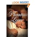 Phantom Lover (Romantic Suspense - Paranormal Romance)