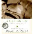 A Big Little Life CD: Memoir of a Joyful Dog