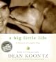 A Big Little Life CD: Memoir of a Joyful Dog