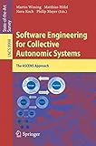 Software engineering for collective autonomic systems : The ASCENS approach