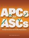APCs for ASCs: Strategies for success under the new payment system