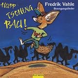 Hupp Tsching Pau! - Bewegungslieder - CD: Gesamtspielzeit ca - 35 Minuten - 