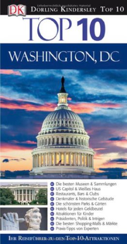Dorling Kindersley Reisef&uuml;hrerverlag Top 10 Reisef&uuml;hrer Washington, DC