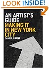 An Artist's Guide: Making It in New York City