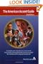 The American Accent Guide, Second Edition: A Complete and Comprehensive Course on the Pronunciation and Speaking Style of American English for Individuals of All Language Backgrounds / book and 8 CDs