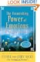 The Astonishing Power of Emotions