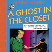 A Ghost in the Closet: A Nancy Clue and Hardly Boys Mystery, Book 1 | [Mabel Maney]