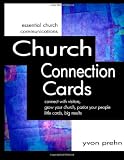 Church Connection Cards: connect with visitors, grow your church, pastor your people, little cards, big results