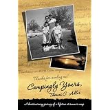 CampinglyYours:AHeartwarmingJourneyofaLifetimeatSummerCamp