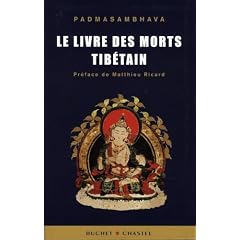 Le livre des morts tib�tain : La grande lib�ration par l'�coute dans les �tats interm�diaires