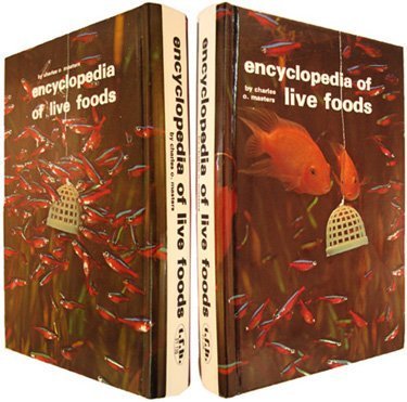 Encyclopedia of Live Foods by Charles Masters (1986-08-03)