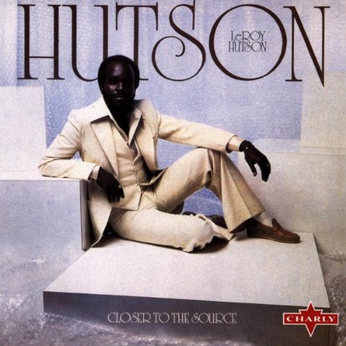 Leroy Hutson - Closer To The Source - Zortam Music