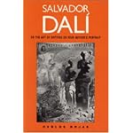 Salvador Dali, or the Art of Spitting on Your Mother's Portrait book cover