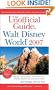 The Unofficial Guide to Walt Disney World 2007 (Unofficial Guides)
