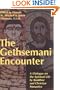 Gethsemani Encounter: A Dialogue on the Spiritual Life by Buddhist and Christian Monastics