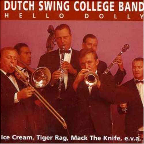 Dutch Swing College Band - Hello Dolly - Zortam Music