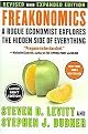 Freakonomics (A Rogue Economist Explores the Hidden Side of Everything) (Revised) (Paperback)