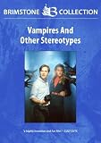 Vampires and other Stereotypes