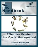 The PMO Handbook: Effective Product Life Cycle Management