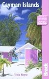 Cayman Islands, 3rd (Bradt Travel Guide)