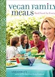 Vegan family meals : real food for everyone