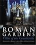 Roman Gardens: Villas of the Countryside