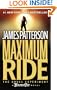 The Angel Experiment (Maximum Ride, Book 1)