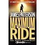 Maximum Ride: The Angel Experiment de James Patterson