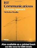 HF Communications: A Systems Approach