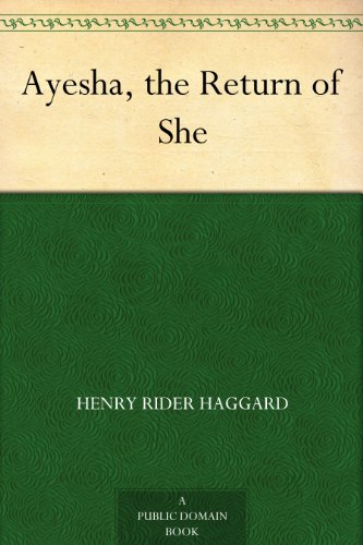 Ayesha, the Return of She