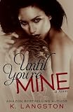 Until You're Mine