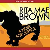 A Nose for Justice: A Novel | [Rita Mae Brown]