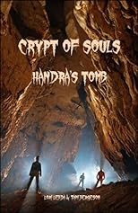 Crypt of Souls, Handra's Tomb (The Sinclair Saga)