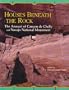 Houses Beneath the Rocks: The Anasazi of Canyon de Chelly and Navajo Natl Monument