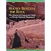Houses Beneath the Rocks: The Anasazi of Canyon de Chelly and Navajo Natl Monument