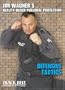 Defensive Tactics: Jim Wagner's Reality-Personal Protection