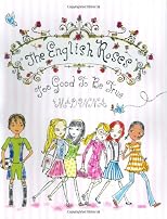 The English Roses, Too Good to be True